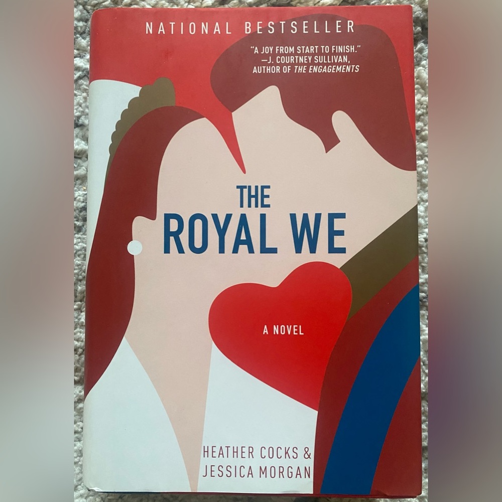 The Royal We - A Novel